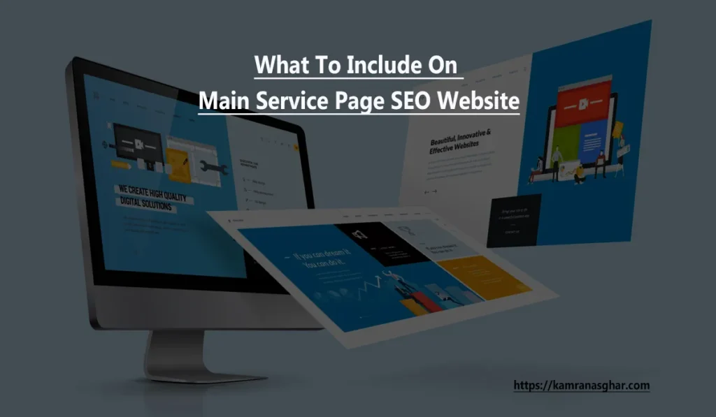 What to Include on Main Service Page SEO Website